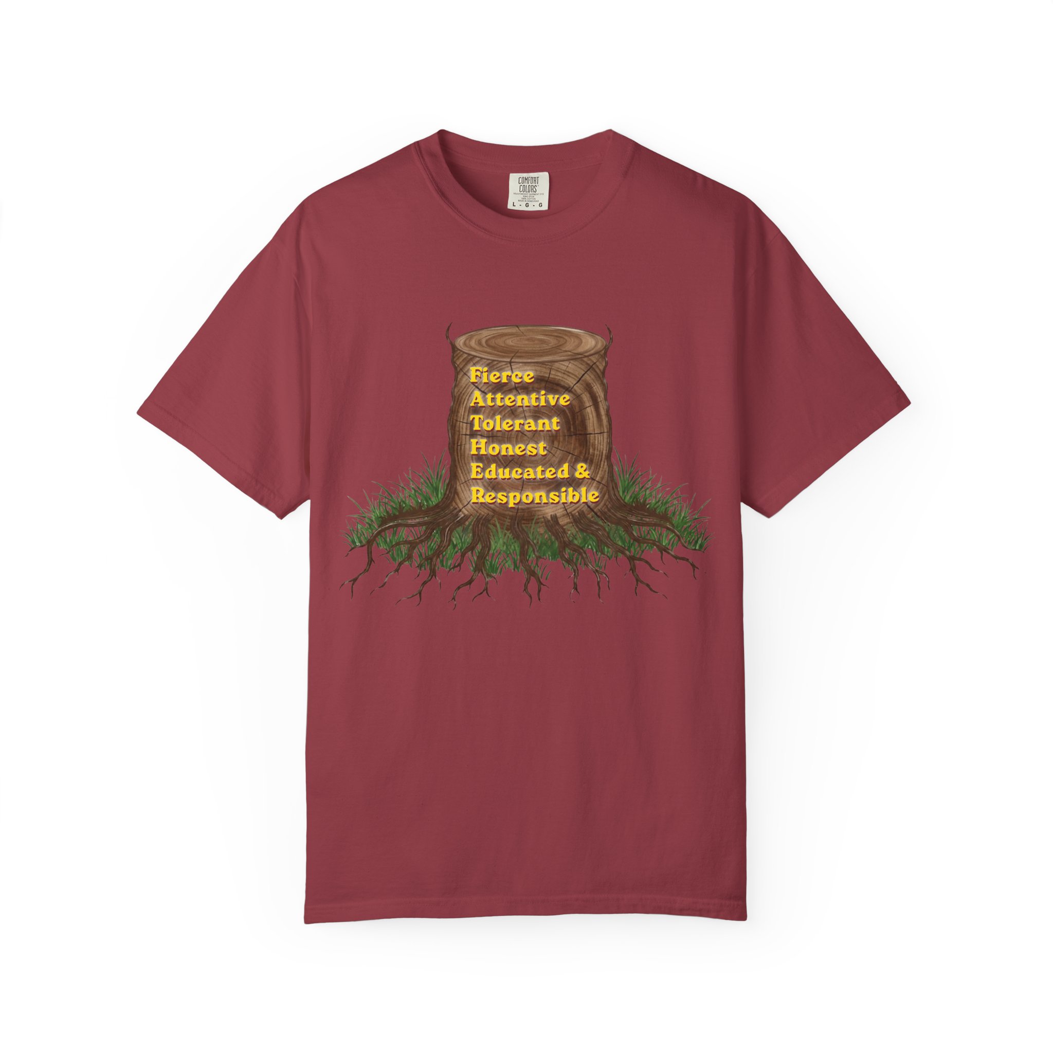 tree stump traits t shirt — fierce, attentive, tolerant, honest, educated & responsible tree stump traits t shirt — fierce, attentive, tolerant, honest, educated & responsible