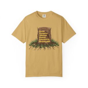 Home tree stump traits t shirt — fierce, attentive, tolerant, honest, educated & responsible