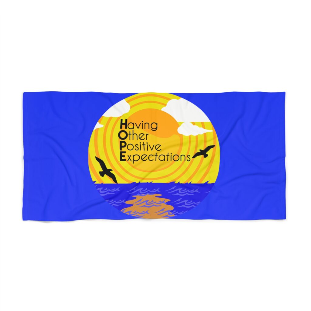 beach towel "having other positive expectations" sunset graphic