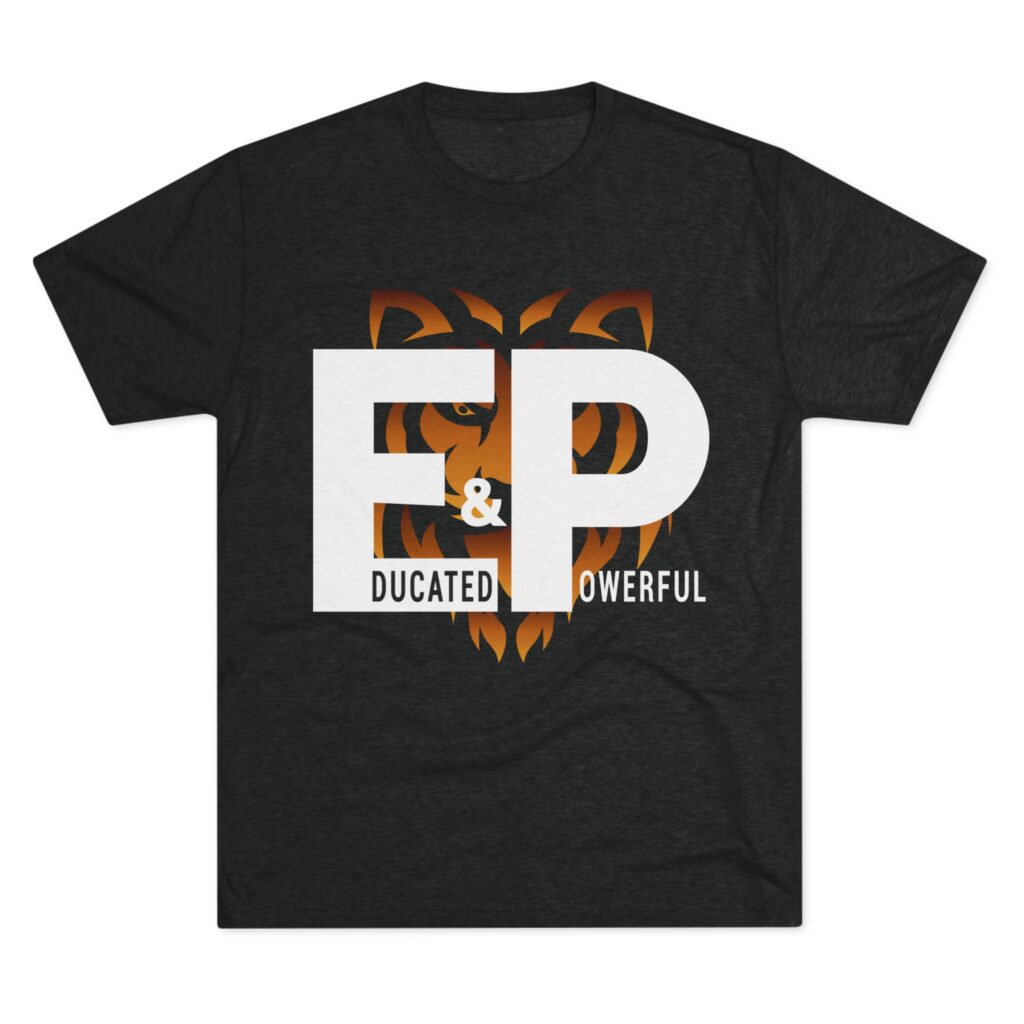 educated & powerful (e&p) tiger graphic tee