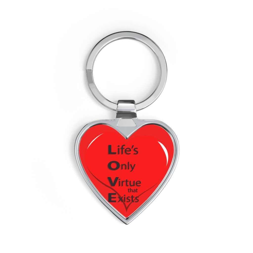 heart keychain — red 'love: life's only virtue that exists' metal keychain, romantic gift for anniversary & valentine's day
